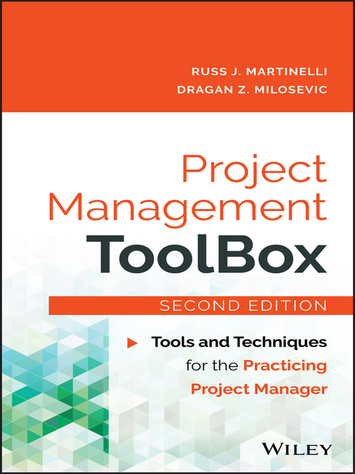 Title details for Project Management ToolBox by Russ J. Martinelli - Available